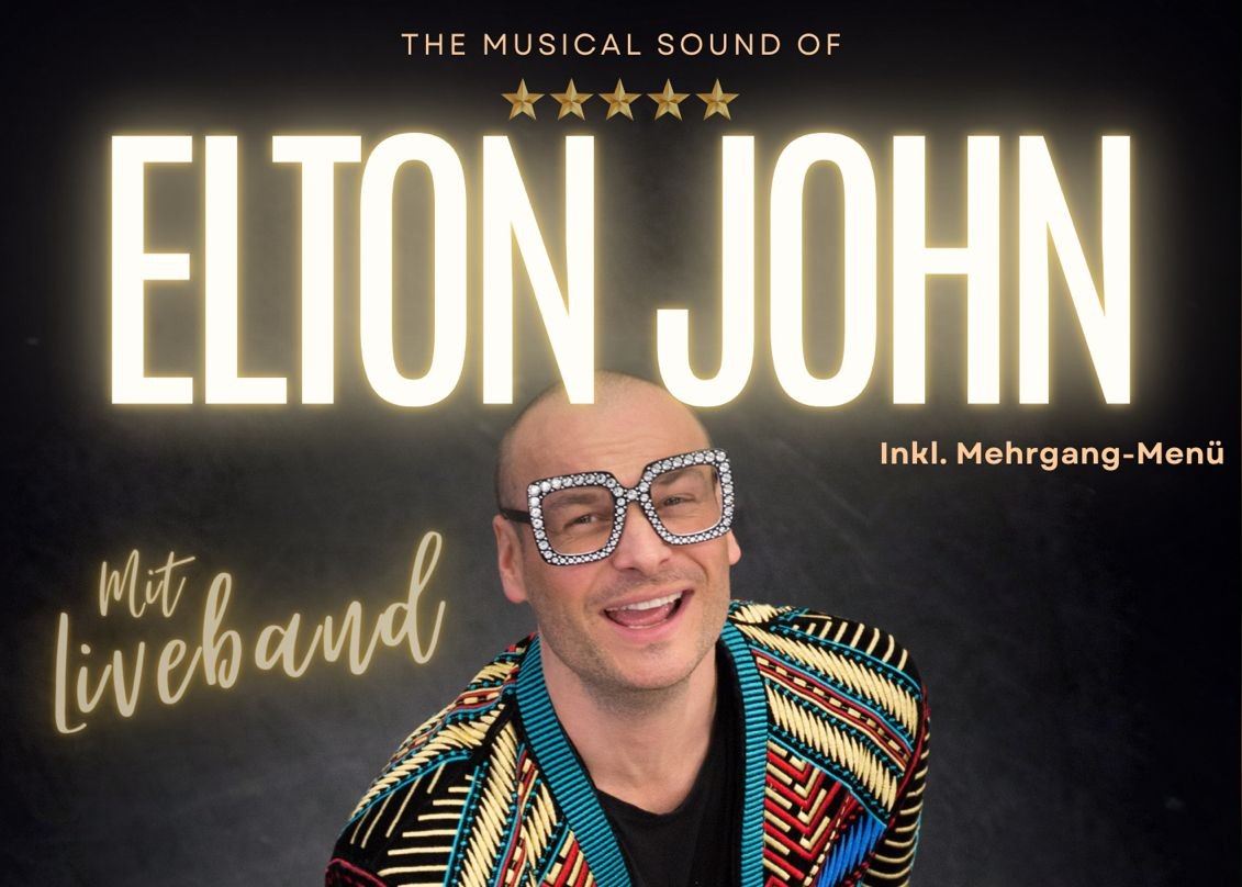 Elton John Tribute Dinner Konzert kommt nach Villach